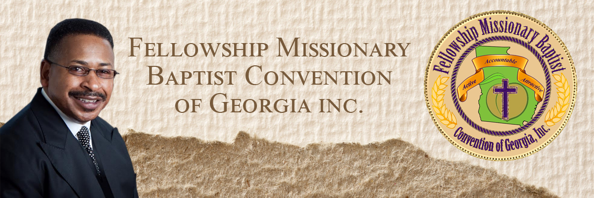 Fellowship Missionary Baptist convention of Georgia Inc